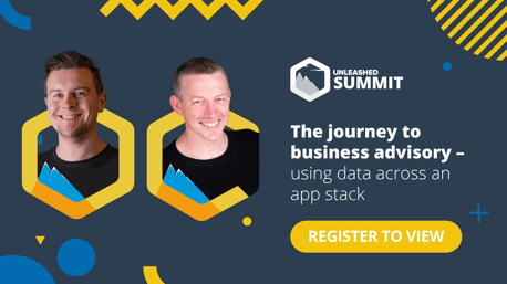 Unleashed Software Summit - June 2021 - The journey to business advisory – using data across an app stack