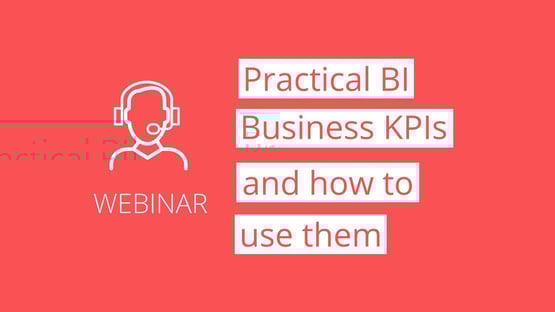 Webinar-Thumbnail-Practical-BI-Business-KPIs-and-how-to-use-them-2